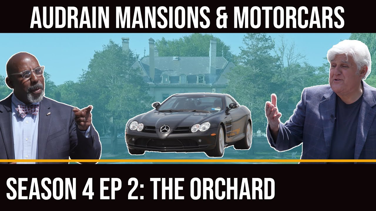 Jay Leno & Donald Osborne in Audrain Mansions & Motorcars: Season 4 Episode 2: The Orchard