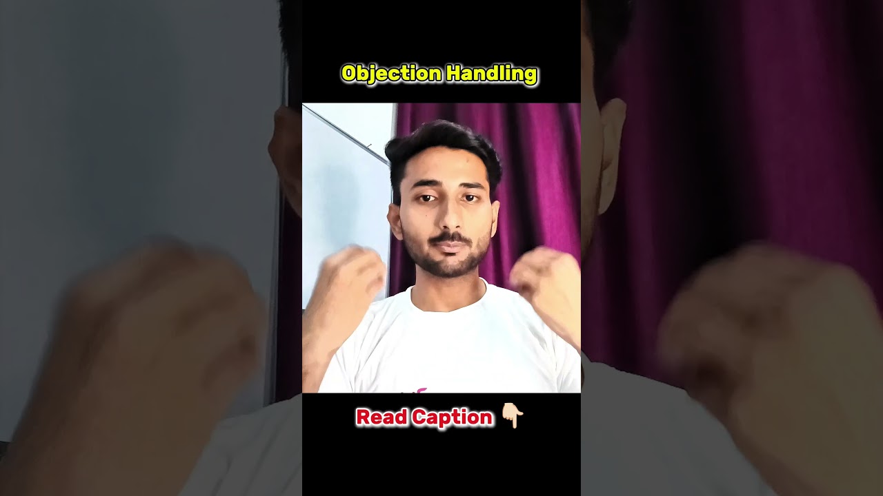objection Handling ‼️💯🏆