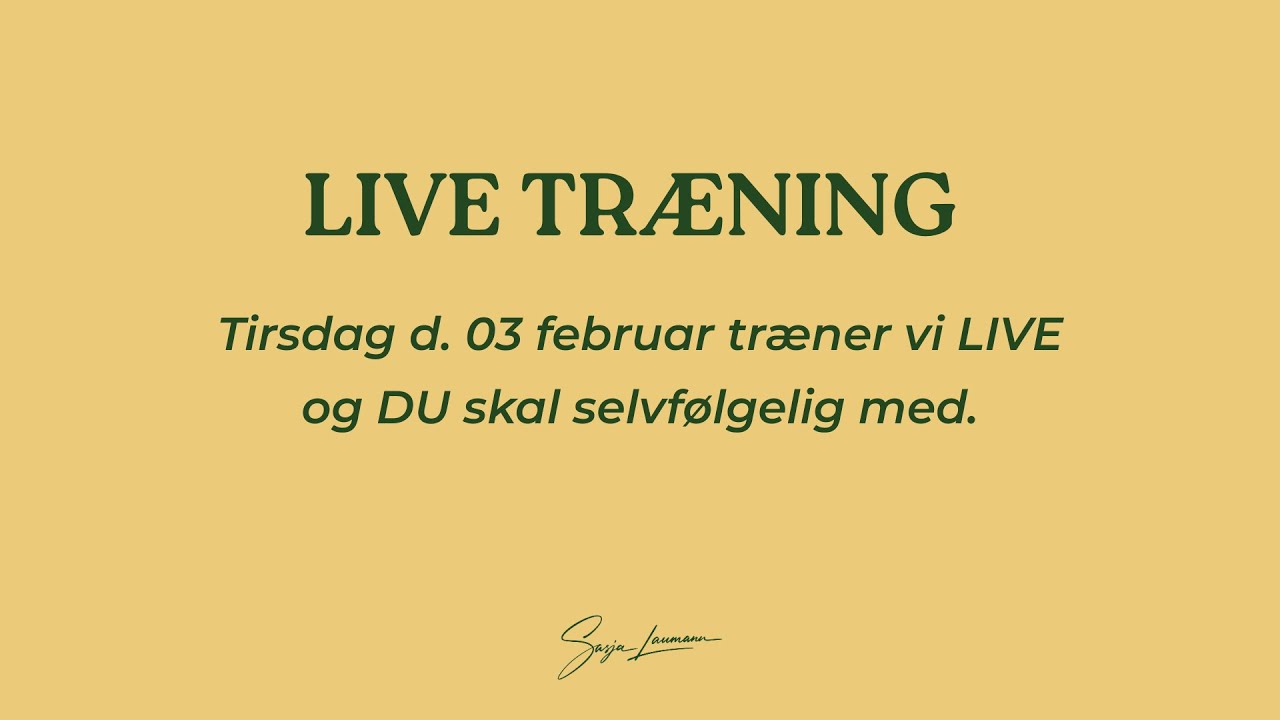 LIVE TRÆNING - 3. februar 2026