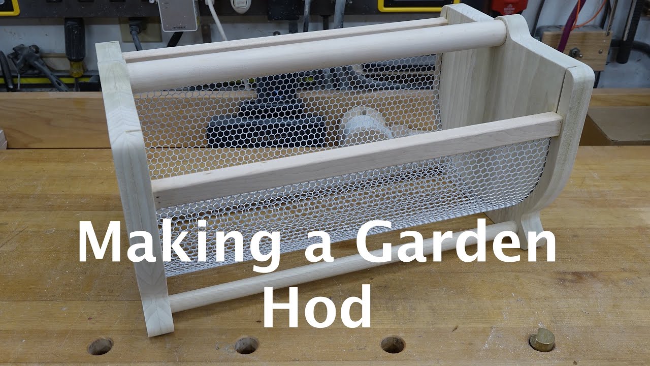 Making a Garden Hod