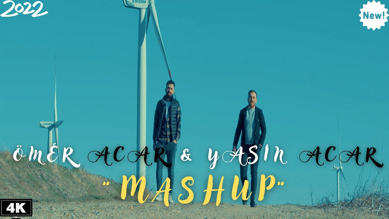 ÖMER ACAR & YASİN ACAR - 