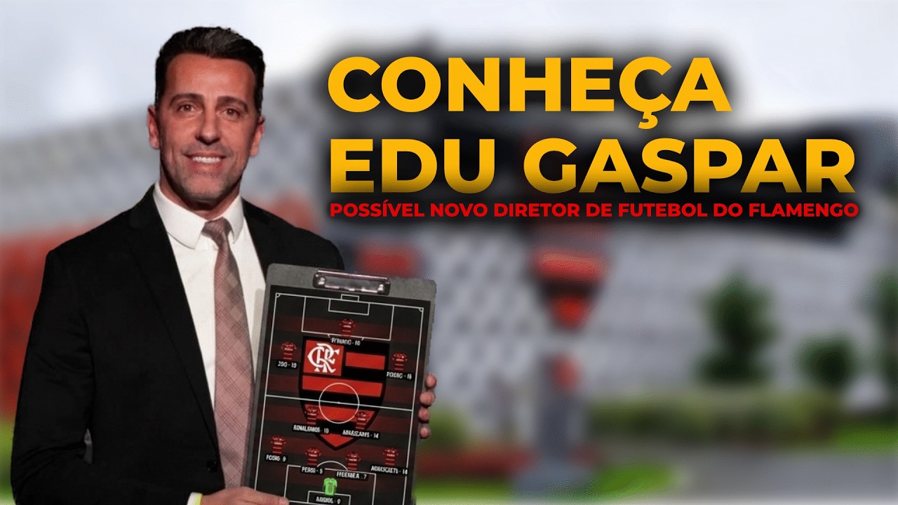 QUEM É EDU GASPAR? conheça o possível novo diretor de futebol do Flamengo