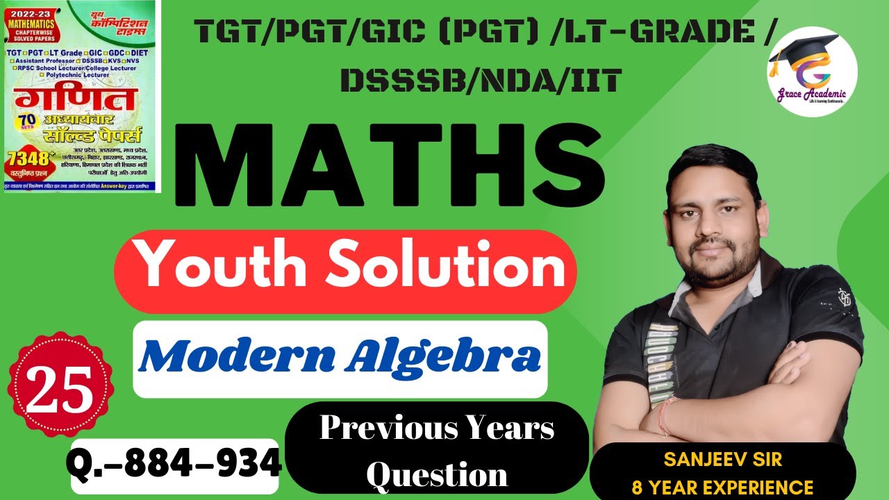 Class 25 | TGT/PGT/ LT GRADE MATHS 2024 | Youth Solution | TGT PGT Maths Classes Grace academic