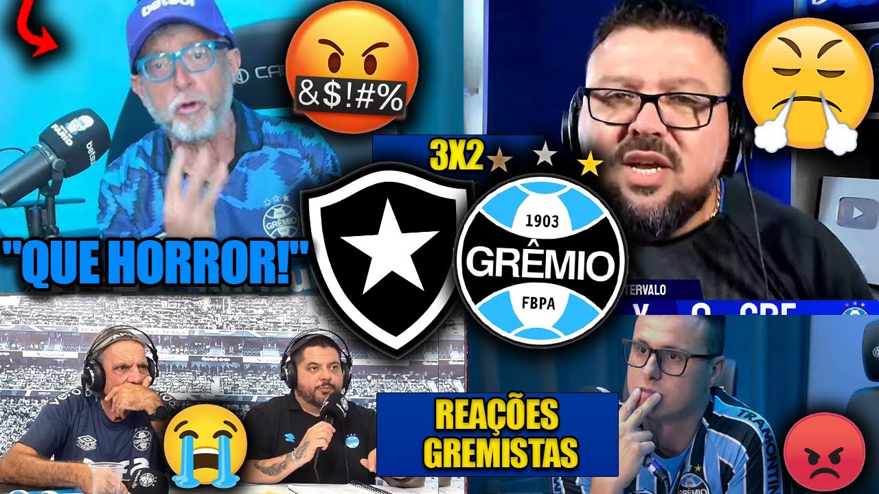 REA&Ccedil;&Otilde;ES dos GREMISTAS - BOTAFOGO 3X2 GR&Ecirc;MIO - BRASILEIR&Atilde;O 2025 - REACT VAMOS RIR DO FARID E BAG&Eacute;!