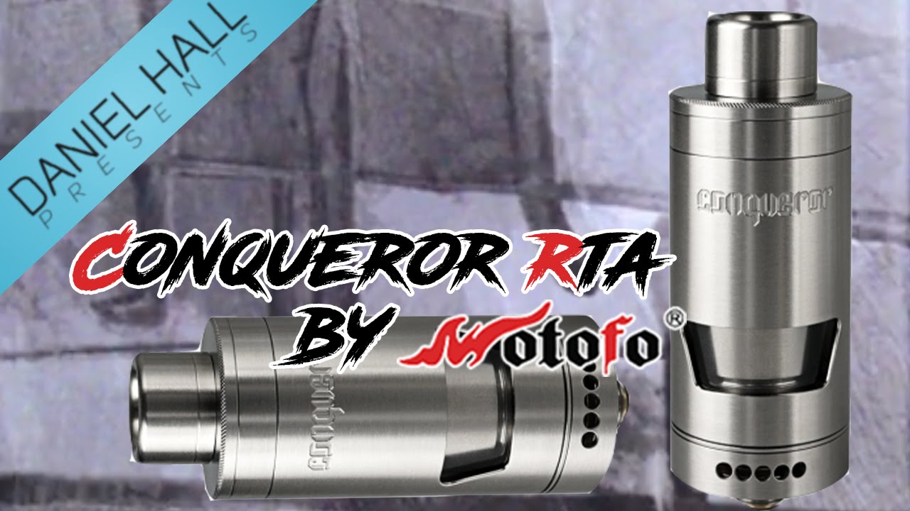 Wotofo Conqueror Postless RTA Review and Build