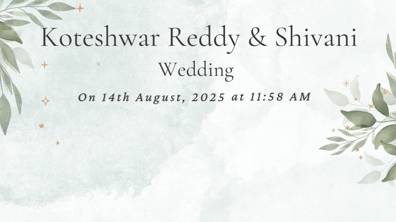 Koteshwar Reddy & Shivani Wedding
