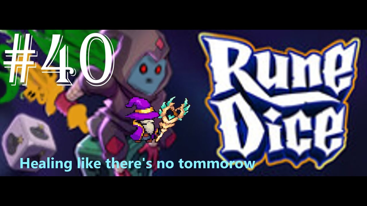 Healing Wizards are good at healing  - Rune Dice 40