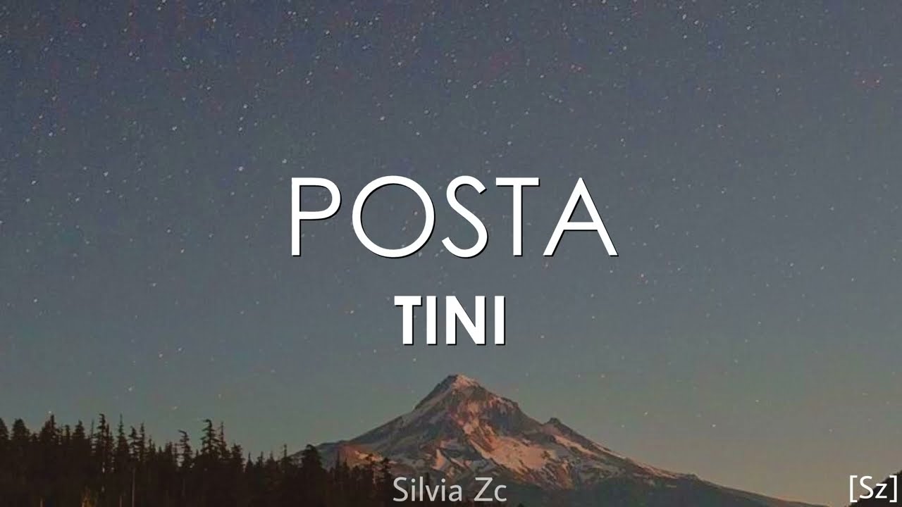 TINI - Posta (Letra)