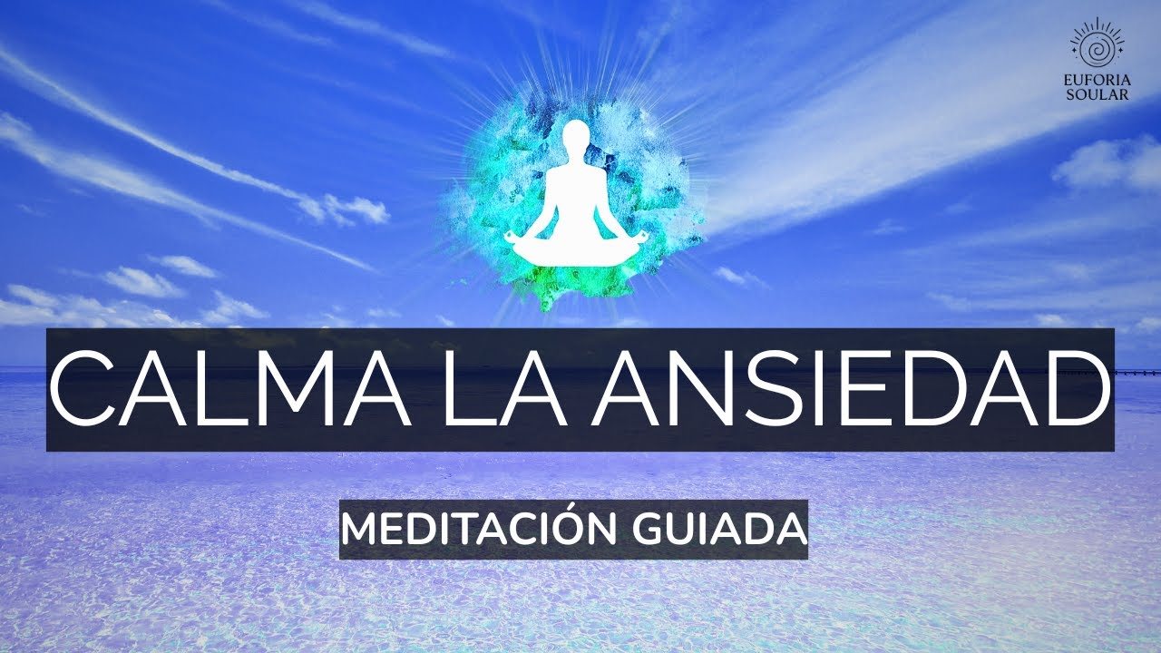 MEDITACIÓN para CALMAR la ANSIEDAD y el ESTRÉS | Encuentra Paz Interior