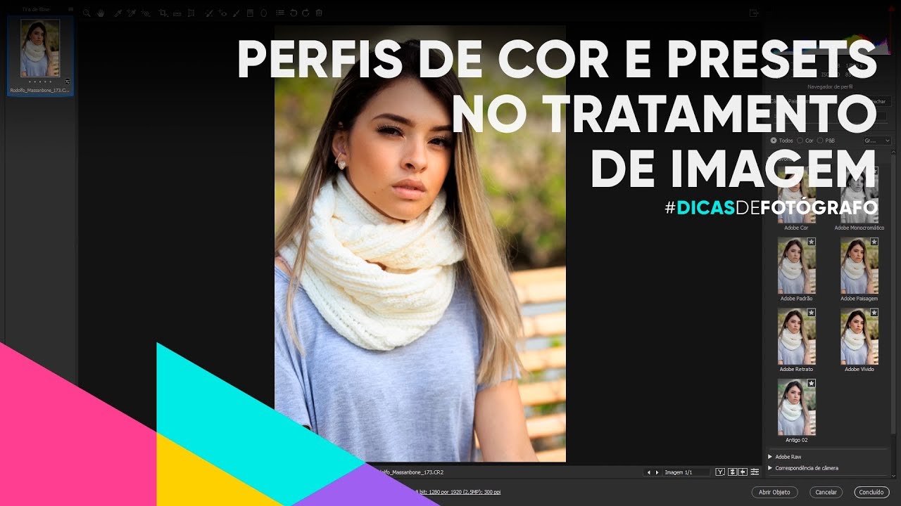 Perfil de cor e Presets no tratamento de imagem