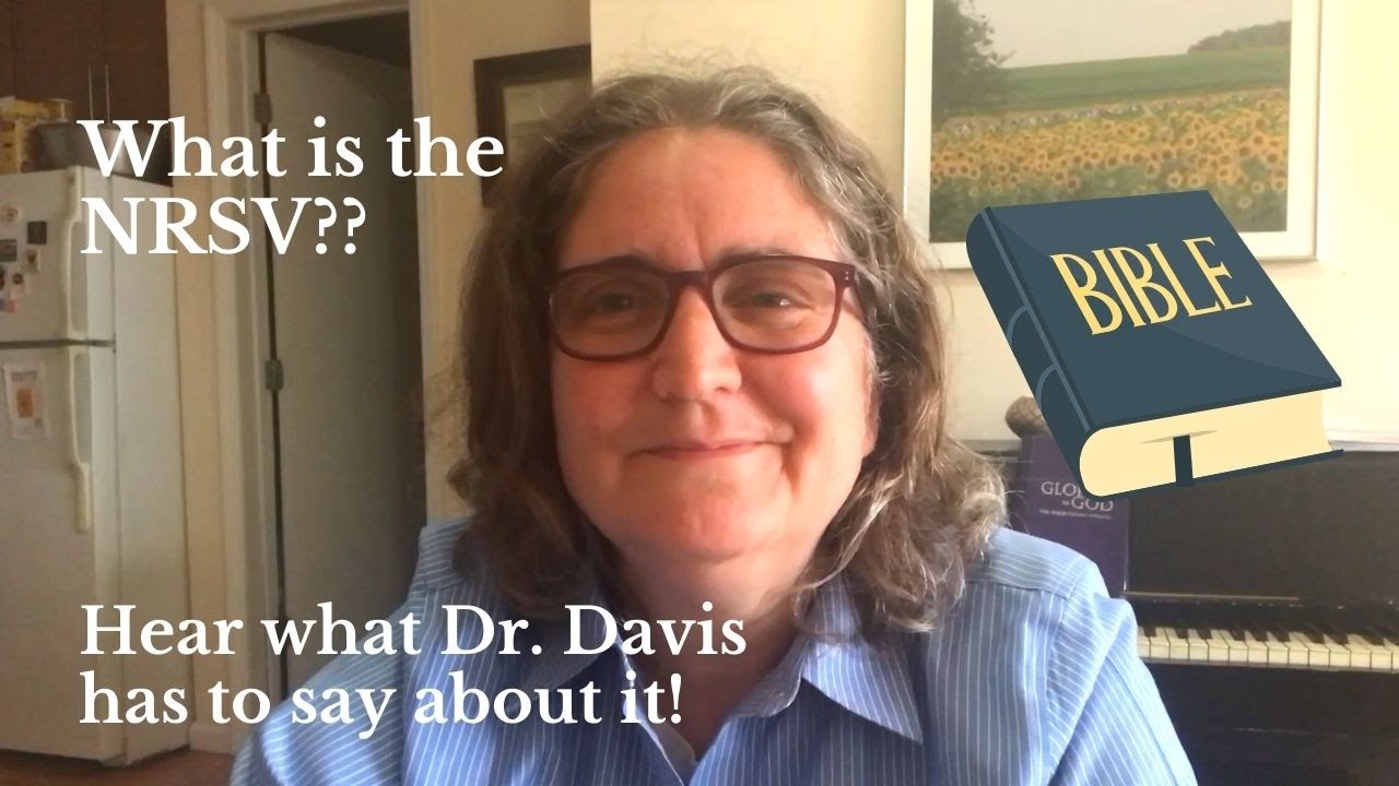 What Is the New Revised Standard Version of the Bible?