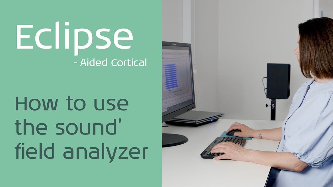 Eclipse: How to perform a Sound Field Analysis for Aided Cortical Testing