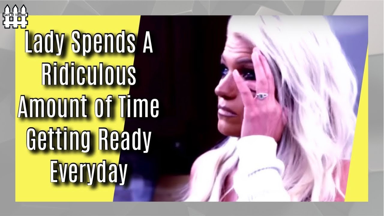 Lady Spends A Ridiculous Amount of Time Getting Ready Everyday
