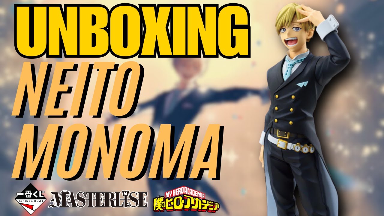 Ahli Copy Quirk Orang !! Unboxing & Review Masterlise Neito Monoma