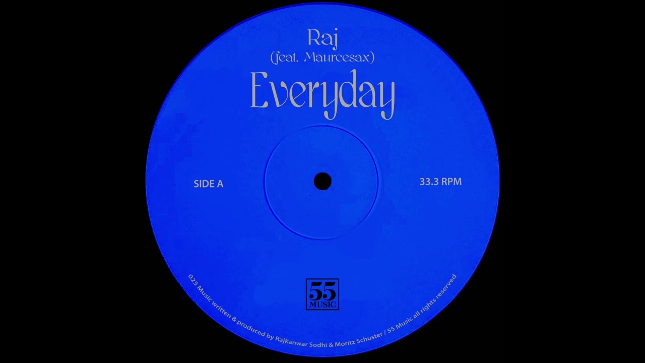 Raj - Everyday (feat. Mauricesax) [Jazz House]
