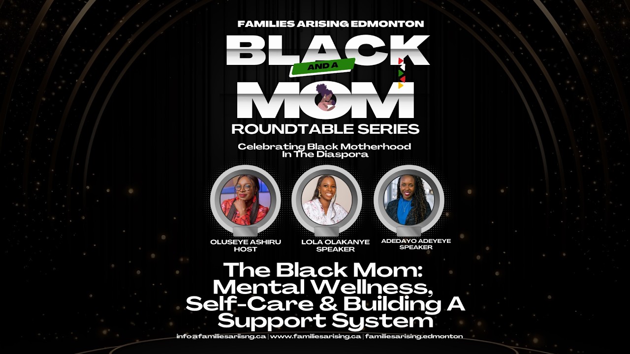 MENTAL WELLNESS, SELF CARE AND BUILDING A SUPPORT SYSTEM AS A MOM
