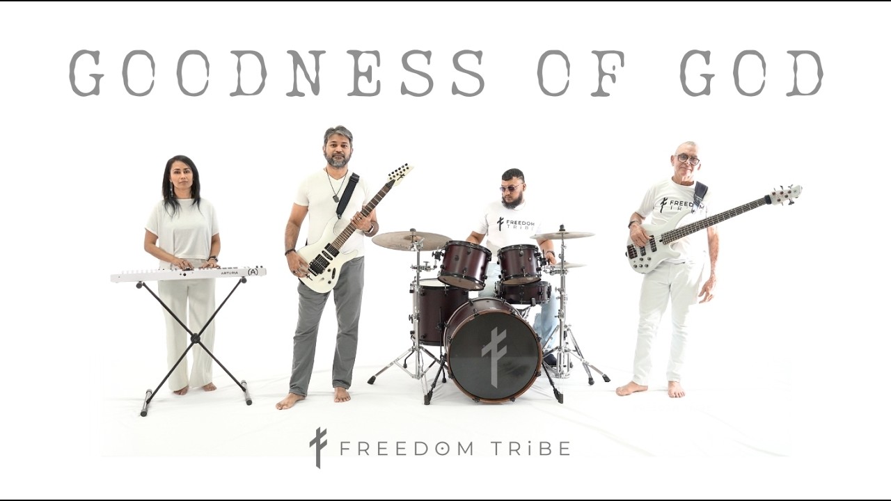 Freedom Tribe - Goodness Of God (Hindi / English Cover)