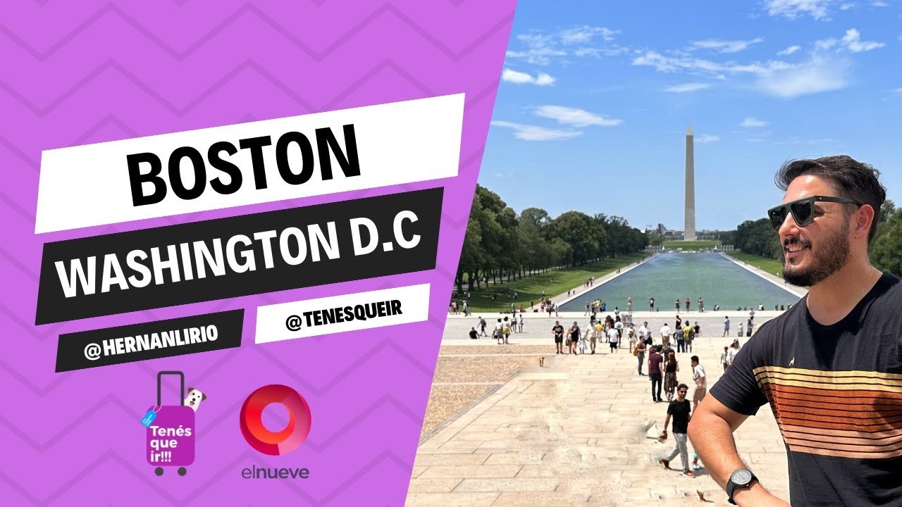 #TenesQueIr: Programa del 13 de agosto en BOSTON y WASHINGTON D.C.