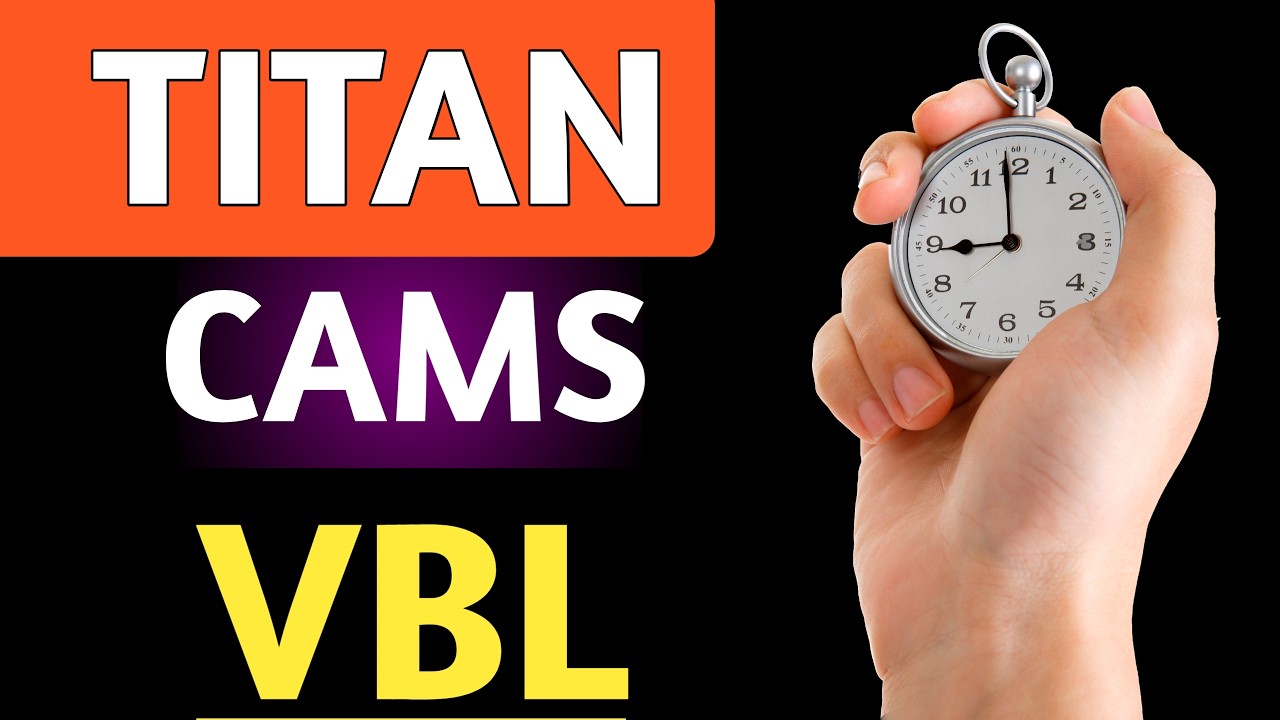 Vbl,Cams,Titan,Varun beverage latest,Vbl latest,Cams latest,Titan latest,Titan update,Vbl update