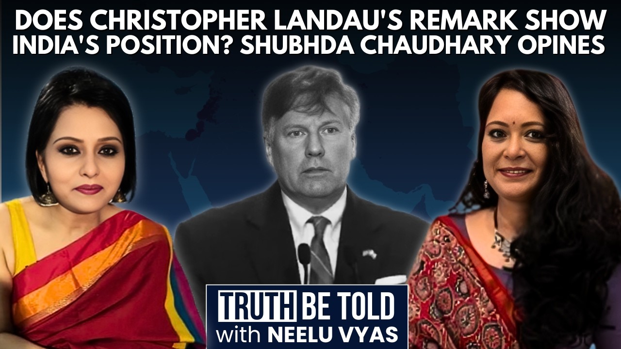 'Complete Humiliation!': Does Landau’s Remark Indicate India’s Position? Shubhda Chaudhary Opines