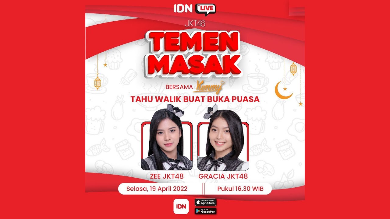 IDN LIVE TEMEN MASAK ZEE & GRACIA JKT48 19-04-2022 | LIVESTREAM [H.265 WSA VBR HQ]