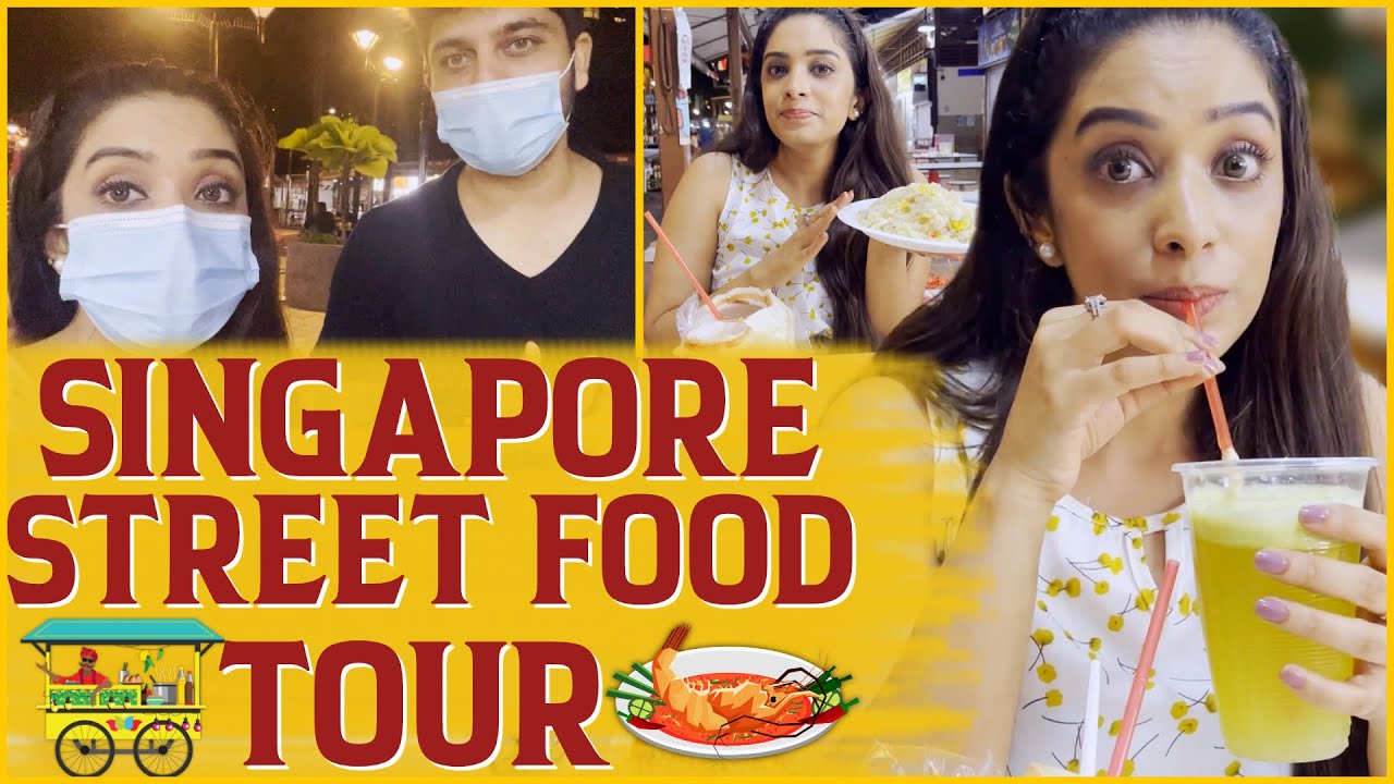 Singapore Street Food Tour ft. Diya Menon & Karthik | Newton Food Centre | Krazy Kanmani