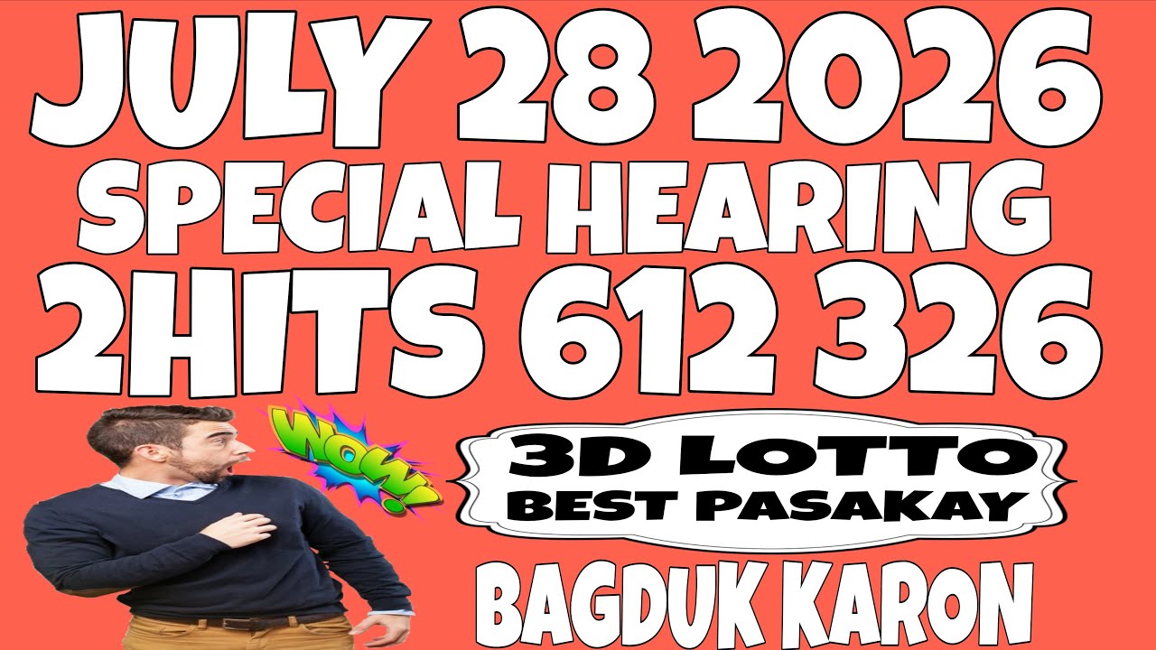 SWERTRES HEARING TODAY JULY 28 2026 | CONGRATULATIONS 612 326
