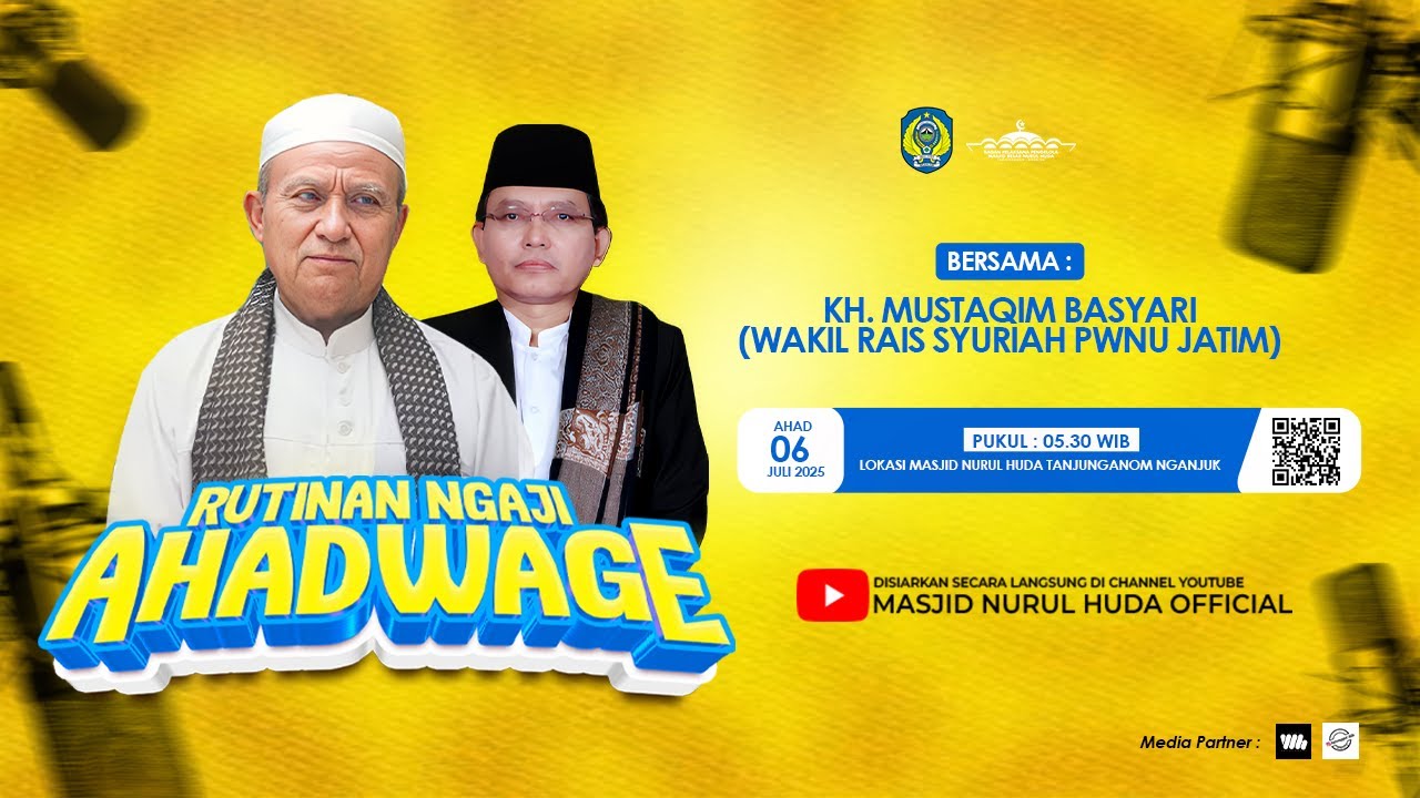 🔴 RUTINAN NGAJI AHAD WAGE MASJID NURUL HUDA 06/07/2025