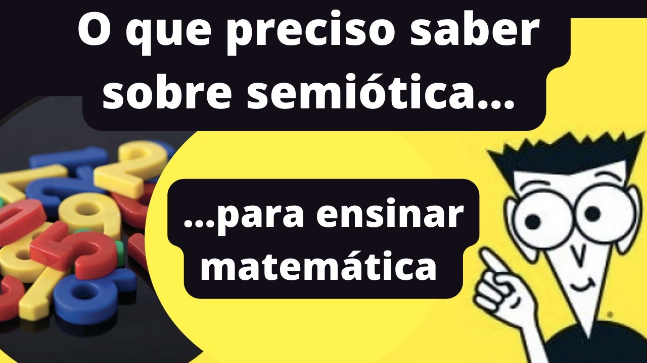 Representações Semióticas | Tudo que você precisa saber