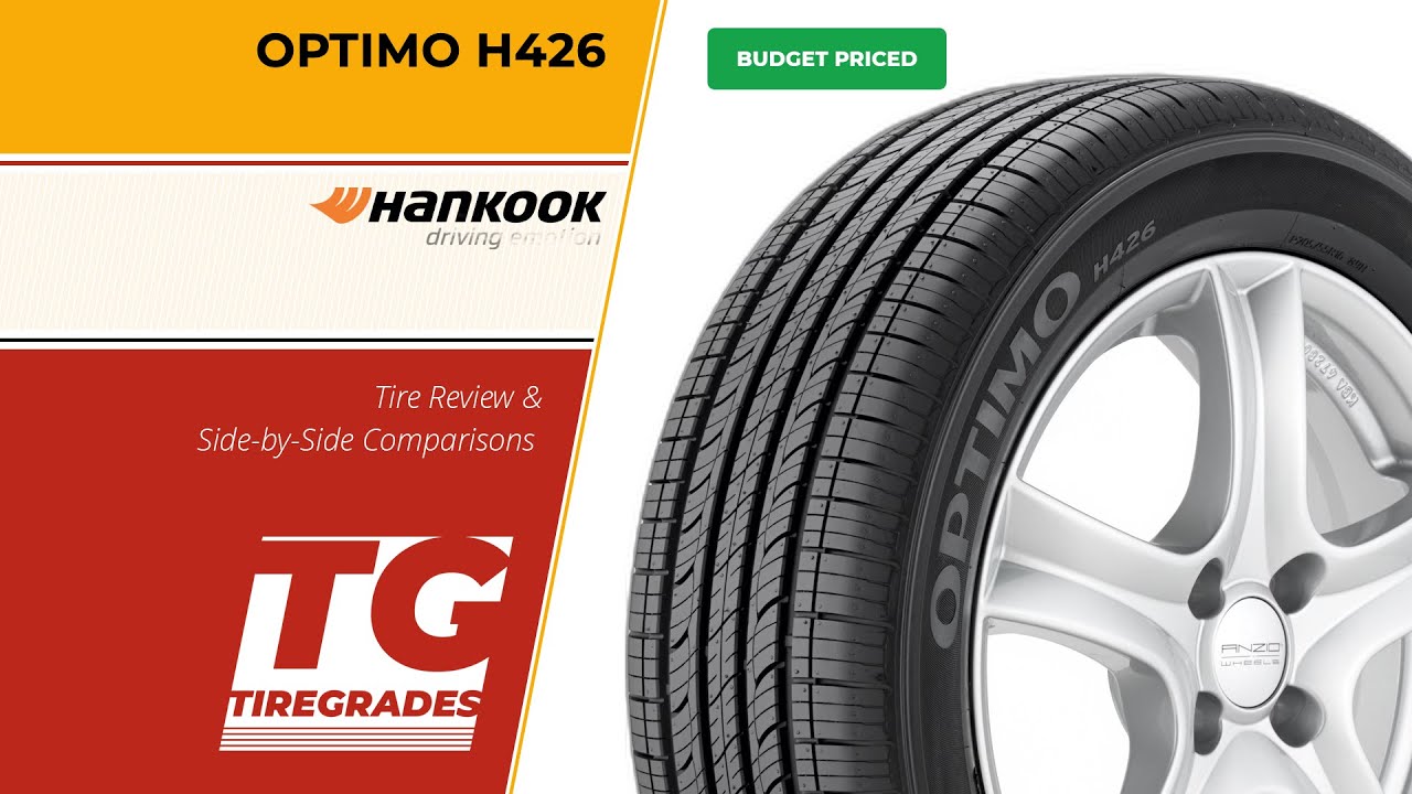 Hankook Optimo H426 Tire Review & Alternatives