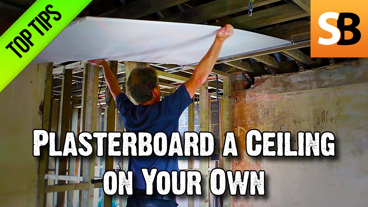 Plasterboarding a Ceiling on Your Own less grunt