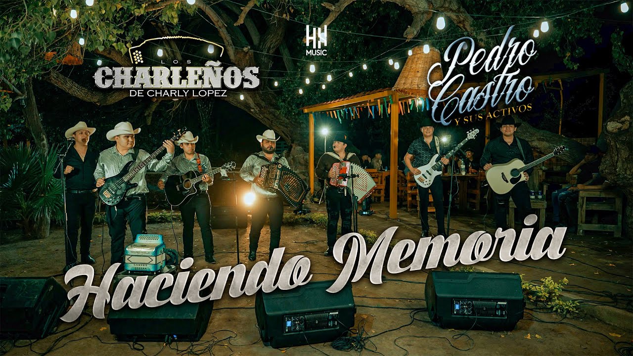 Haciendo Memoria - Los Charleños de Charly Lopez, Ft Pedro Castro y Sus Activos (EN VIVO 2025)