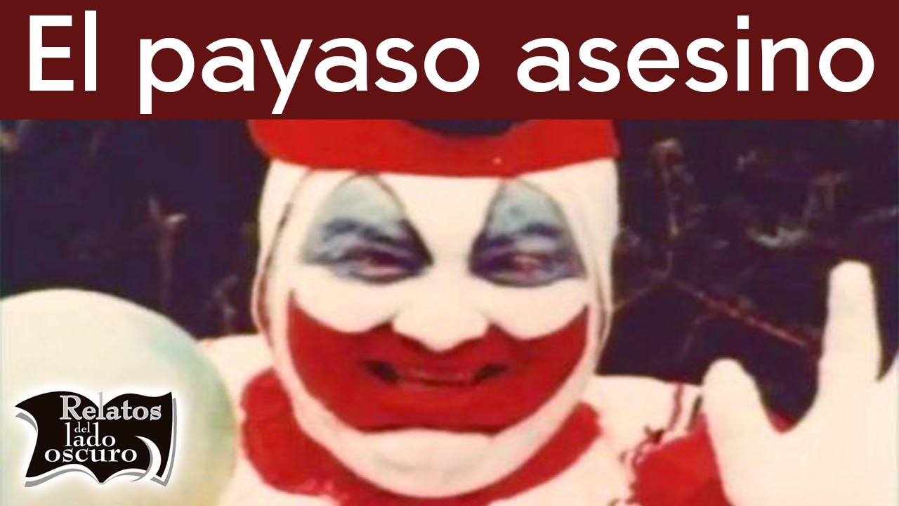 El payaso asesino | Relatos del lado oscuro