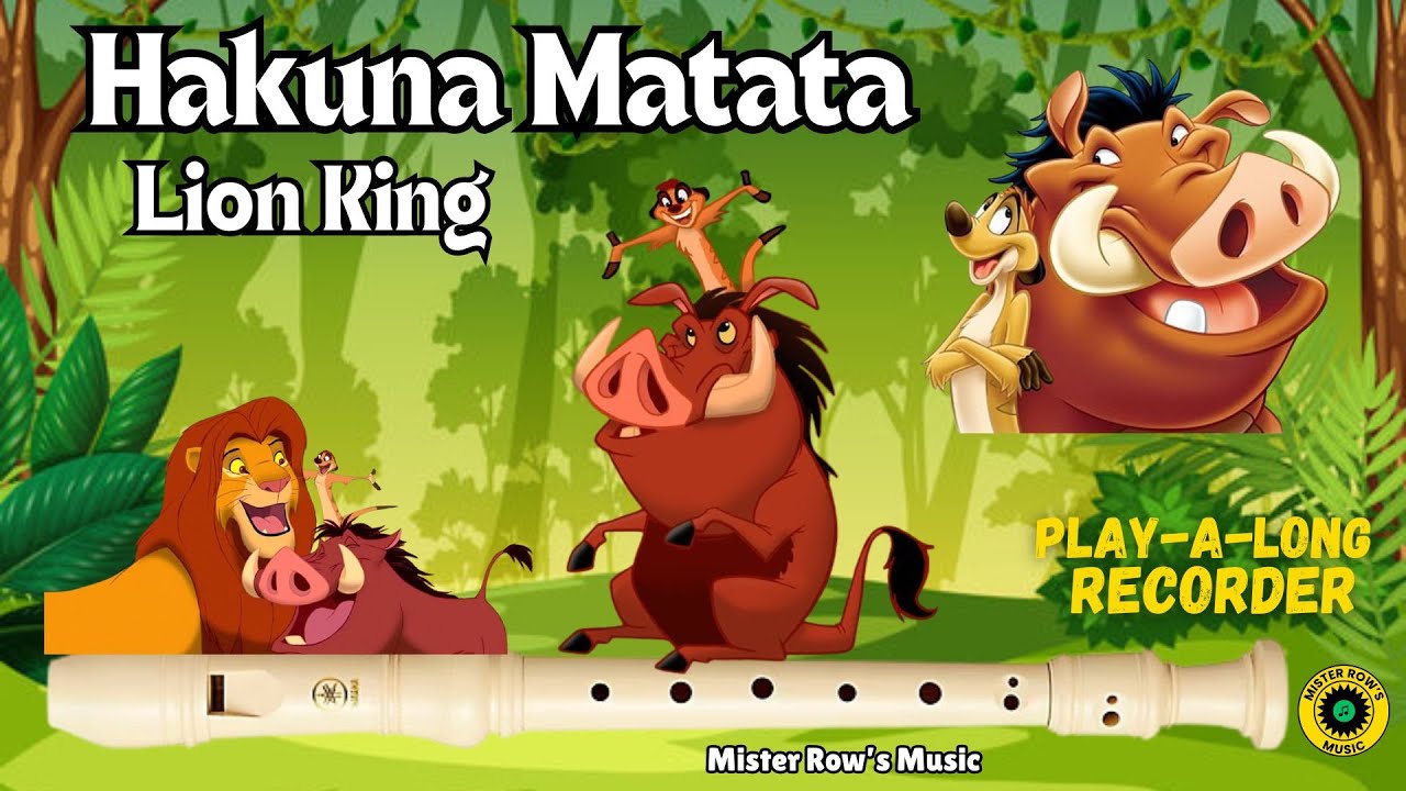 LION KING | Hakuna Matata | Notes G A Bb B C D | Level 4 - Recorder
