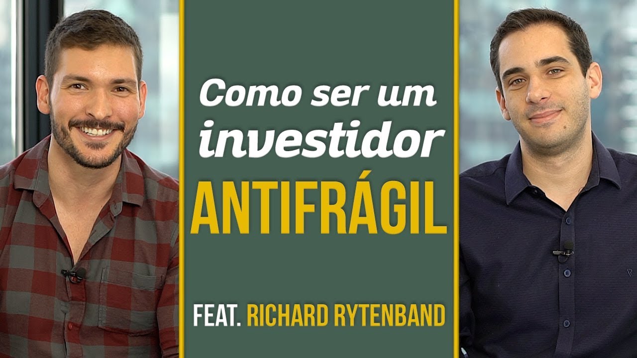 Antifragilidade | 5 erros dos investidores | com Richard Rytenband | Você MAIS Rico