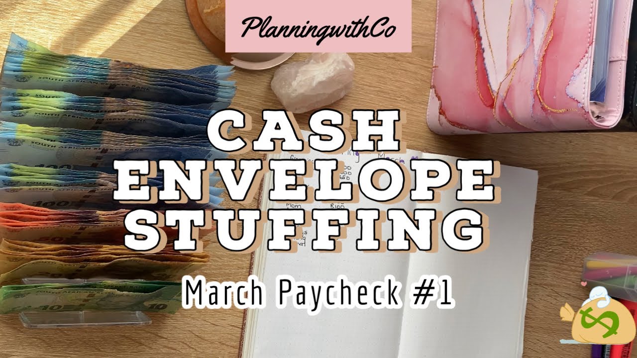 March Cash Stuffing R3850 | Cash Envelope System | Cash & Sinking Funds| South African Youtuber