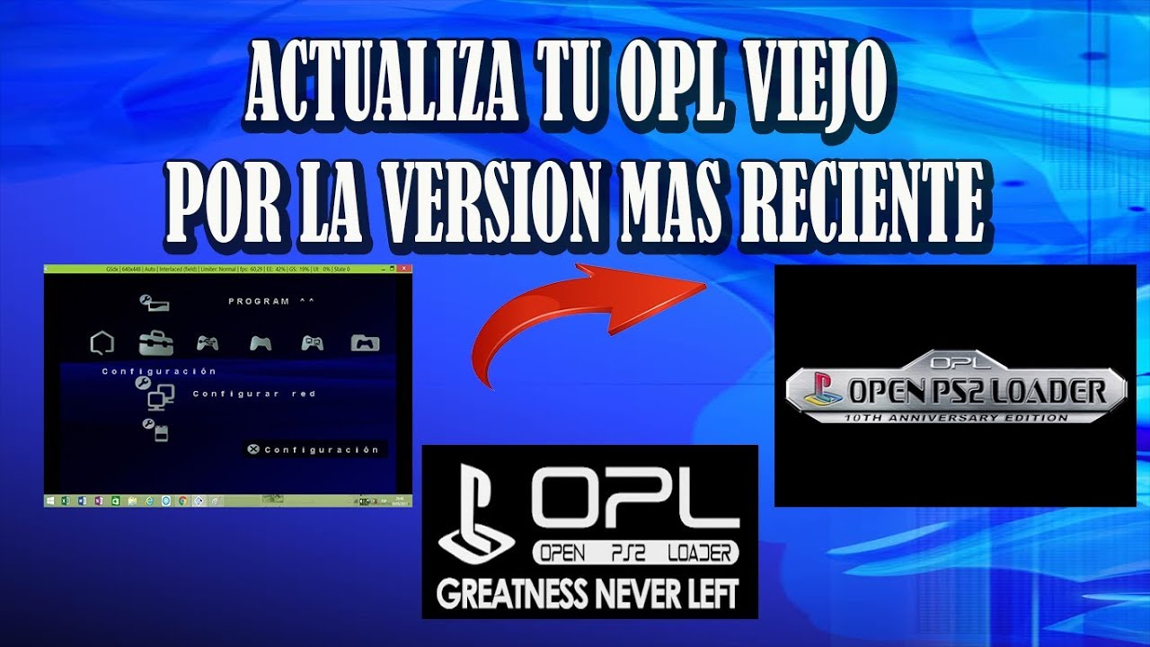 ACTUALIZAR EL OPL SIN NECESIDAD DE TENER ULAUNCHELF PS2