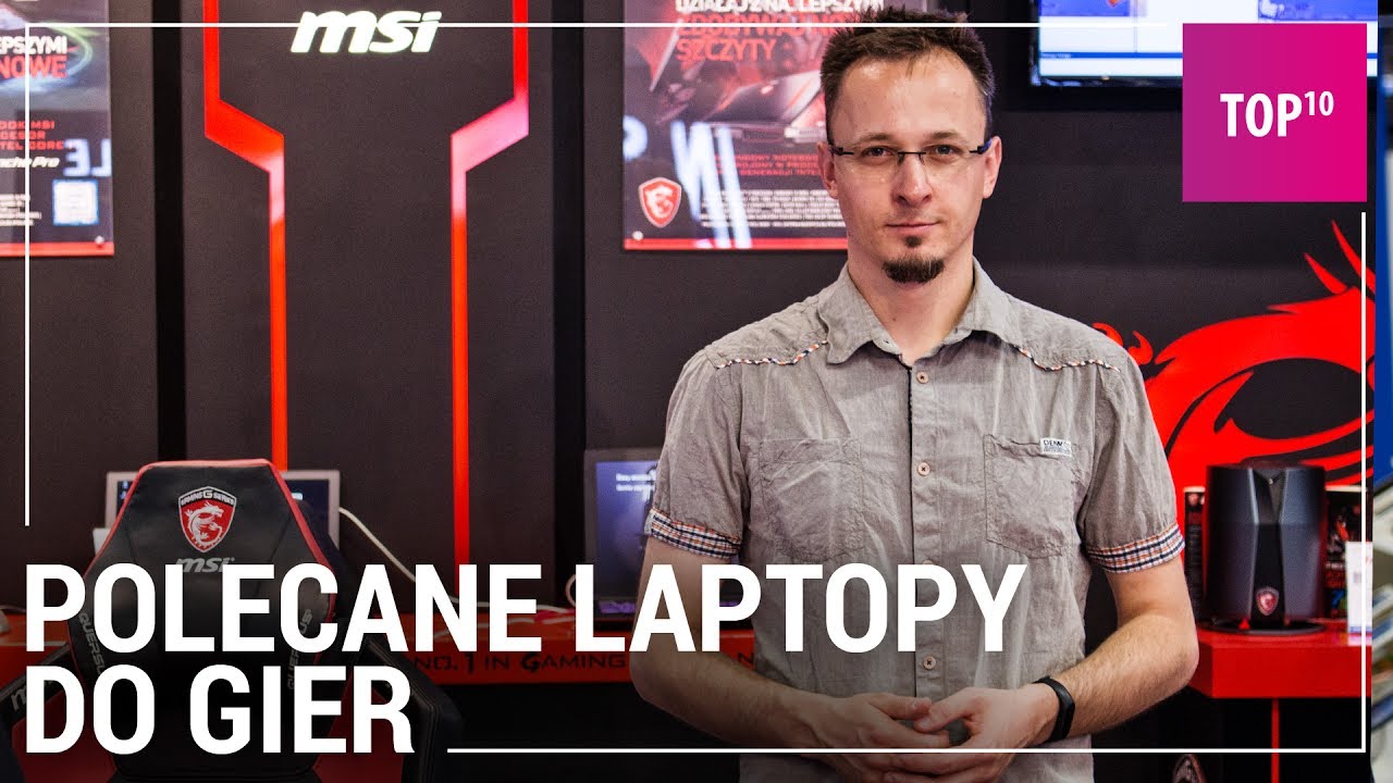 Jaki laptop do gier? TOP 10: 2017