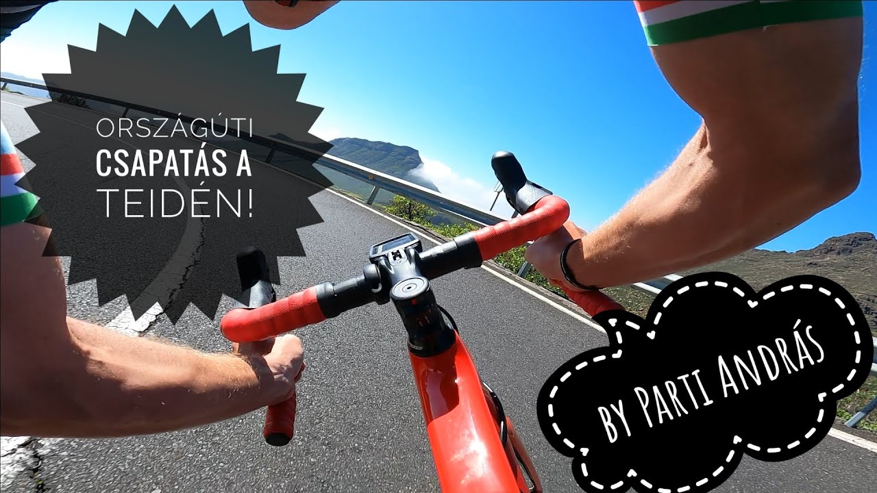 Egy kis orsz&aacute;g&uacute;ti csapat&aacute;s a Teid&eacute;n! ;-)