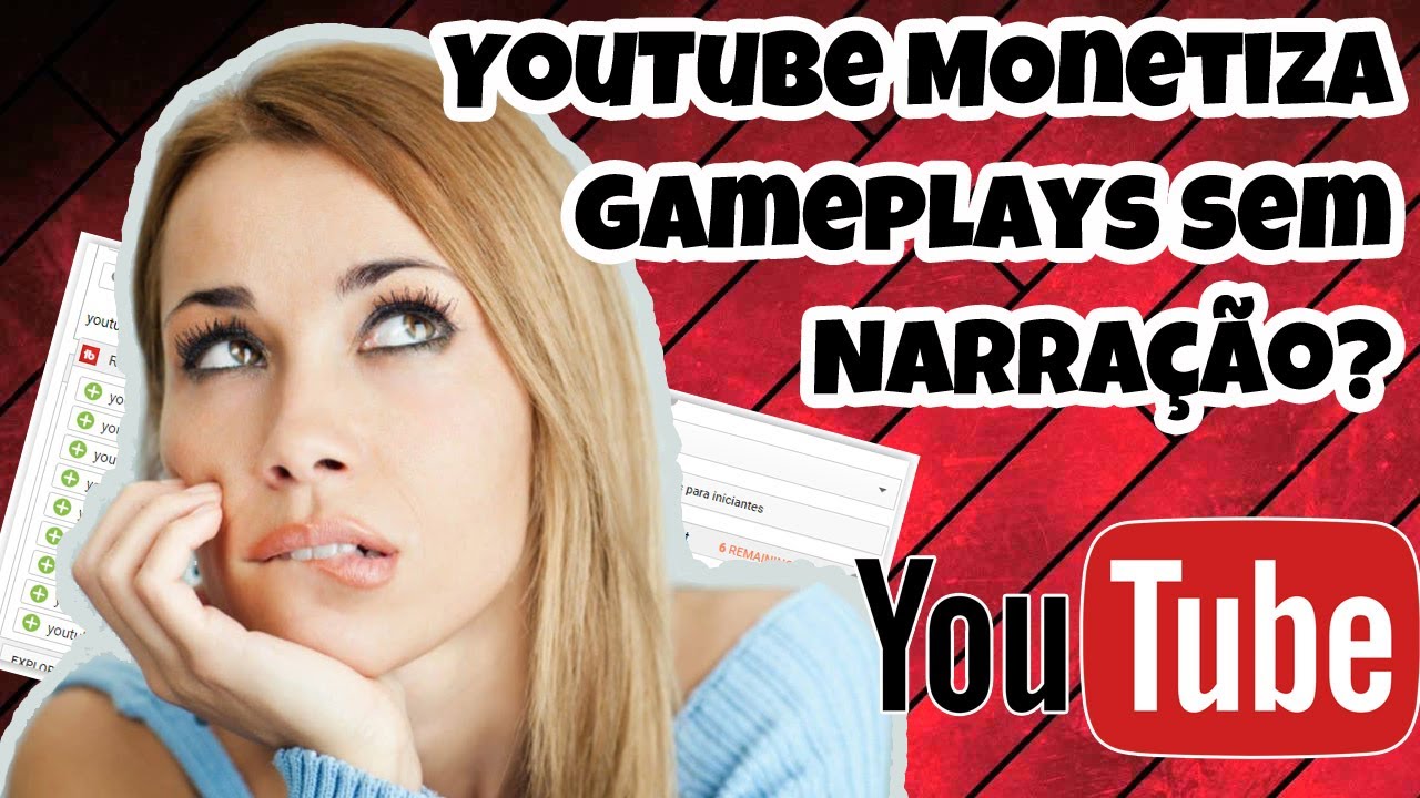 Gameplay sem narração e Facecam o YOUTUBE MONETIZA?