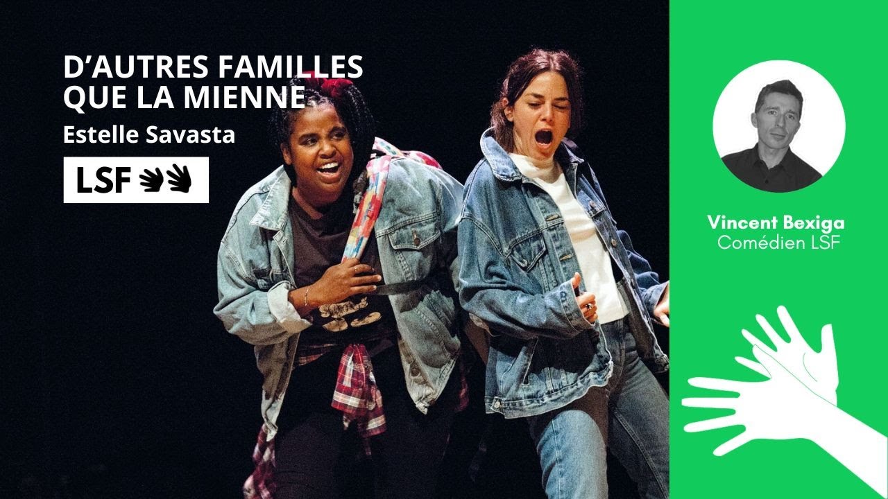 Adaptation LSF - D'autres familles que la mienne