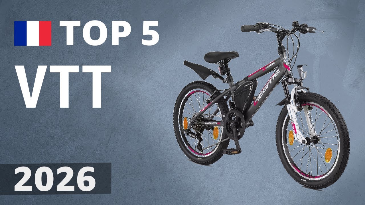 TOP 5 — Meilleurs VTT (vélos tout-terrain). Test & Comparatif 2026