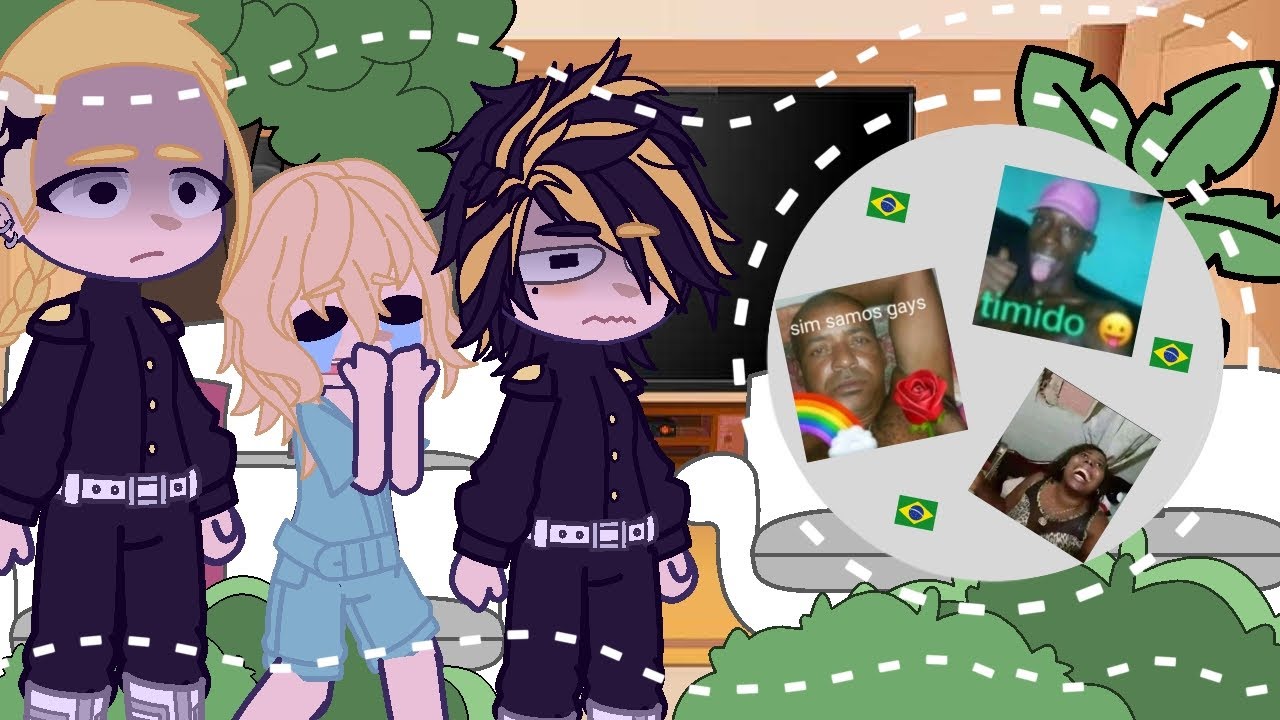 ✨🎀 TOKYO REVENGERS REACT TO MEMES BRASILEIROS ||PARTE 1|| 🎀✨ ||MY AU||