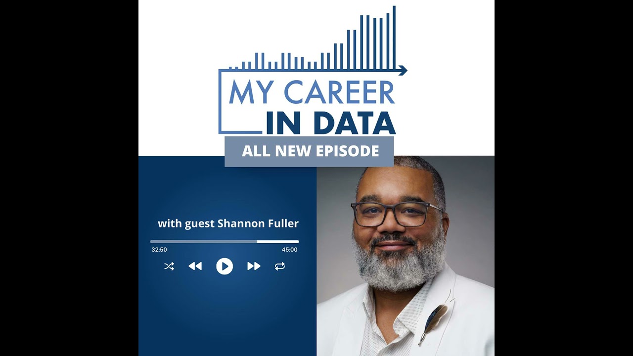 My Career in Data Season 3 Episode 23: Shannon Fuller, Lead Data Governance, Ahold Delhaize USA