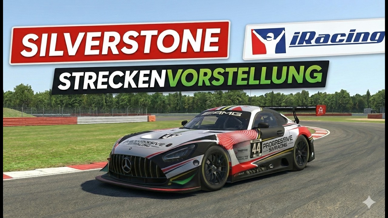 iRacing POV Streckenvorstellung Silverstone GP Mercedes AMG GT3 EVO