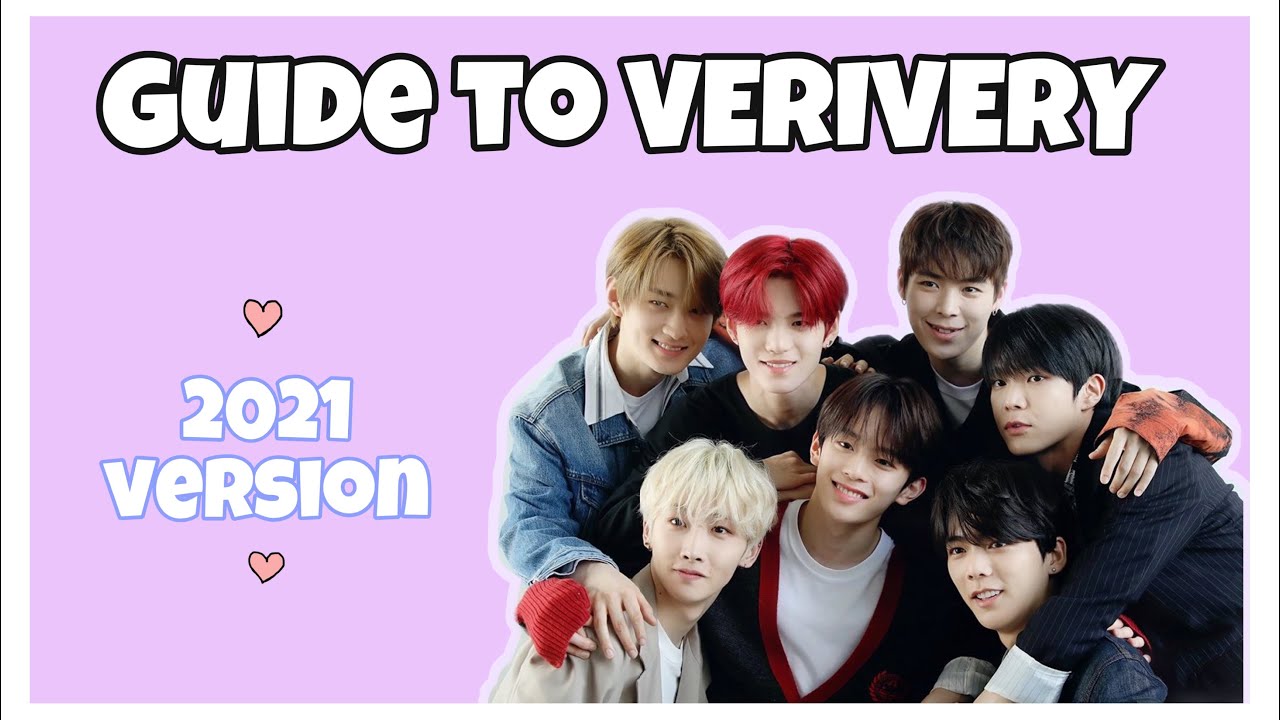 a 2021 guide to VERIVERY