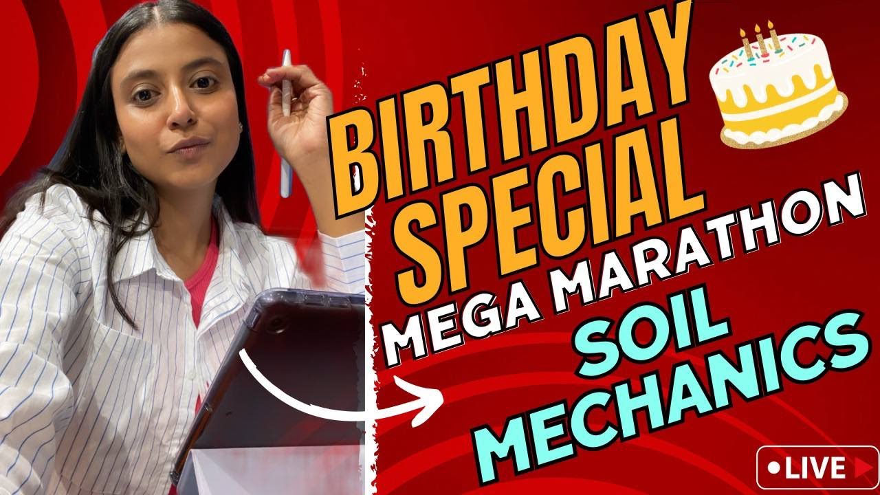 Soil Mechanics Mega Marathon!!
