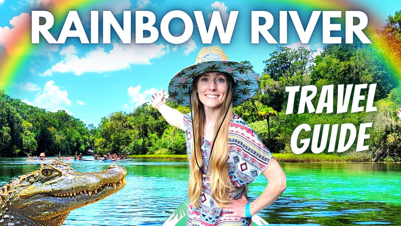 Complete Guide to Visiting Florida's RAINBOW RIVER