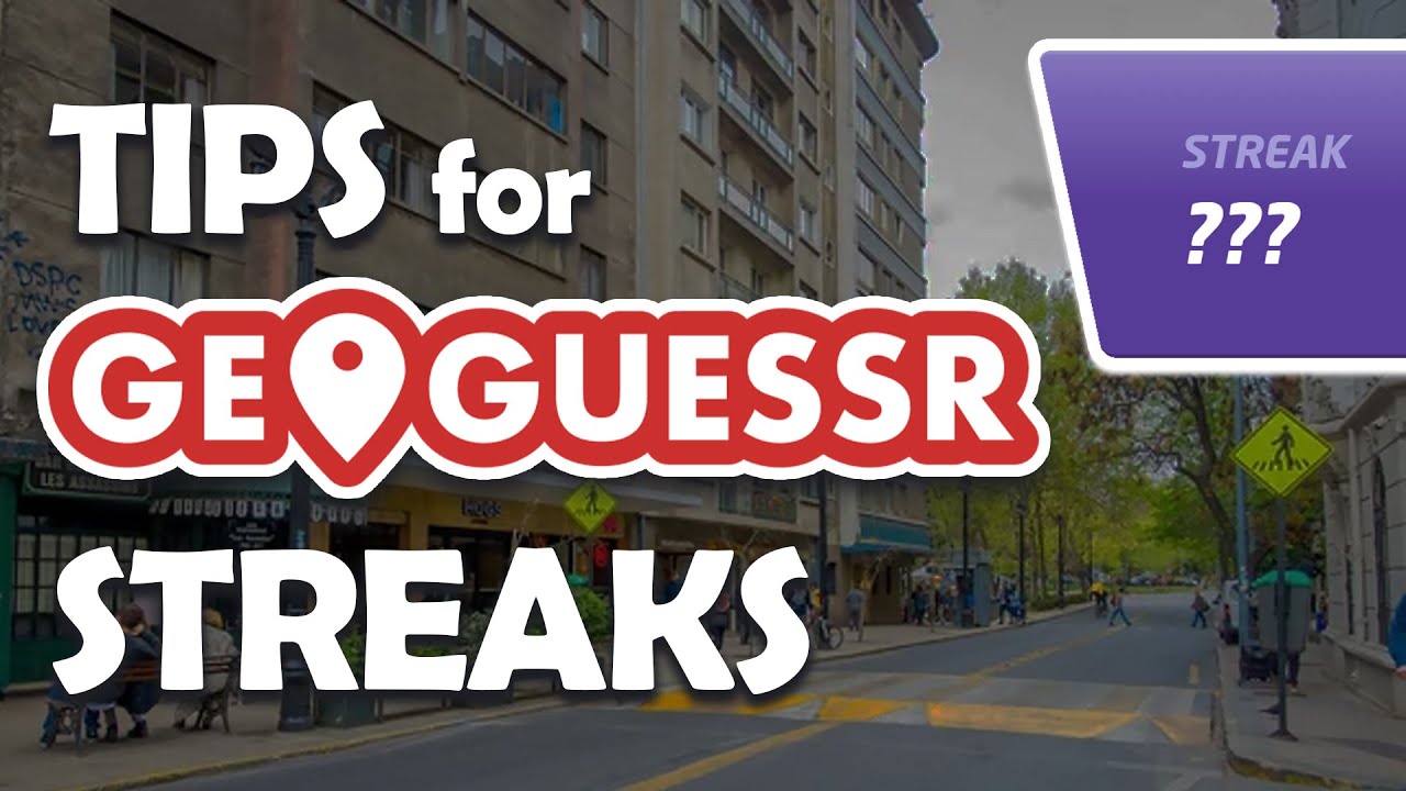 Tips for GeoGuessr Streaks - PLAY-ALONG GeoGuessr