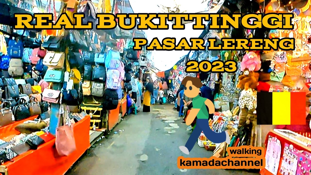 Pasar Lereng Bukittinggi @kamadachannel